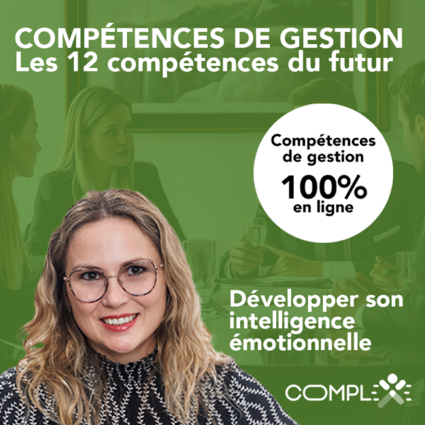 Dév. professionnel – Développer l'intelligence émotionnelle avec succès (autoportant)