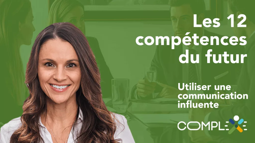 Utiliser une communication influente